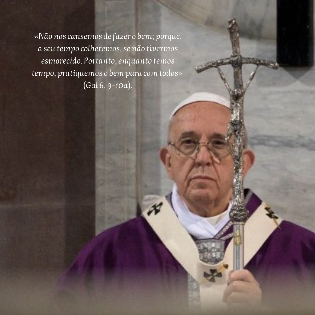 Mensagem do Papa Francisco para  Quaresma de 2022