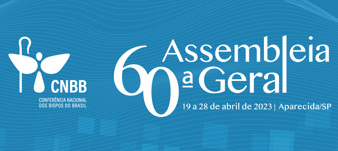 Lançamentos importantes para a vida litúrgica no Brasil na 60ª Assembleia Geral da Conferência Nacional dos Bispos do Brasil
